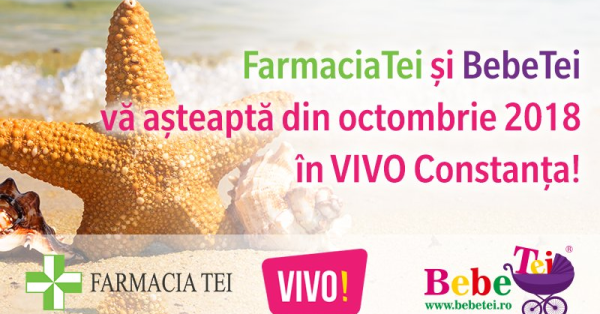 Farmacia Tei si magazinul Bebe Tei ajung in Constanta
