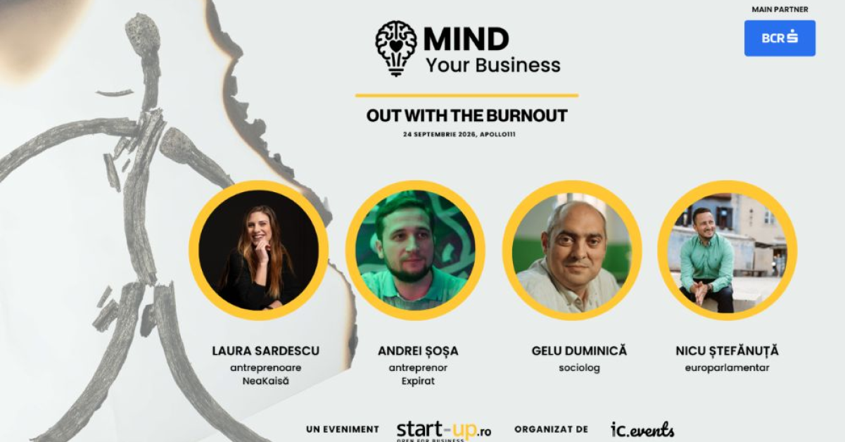 Primii speakeri la Mind your Business 2026: Laura Sardescu, Andrei Șoșa, Gelu Duminică și Nicu Ștefănuță