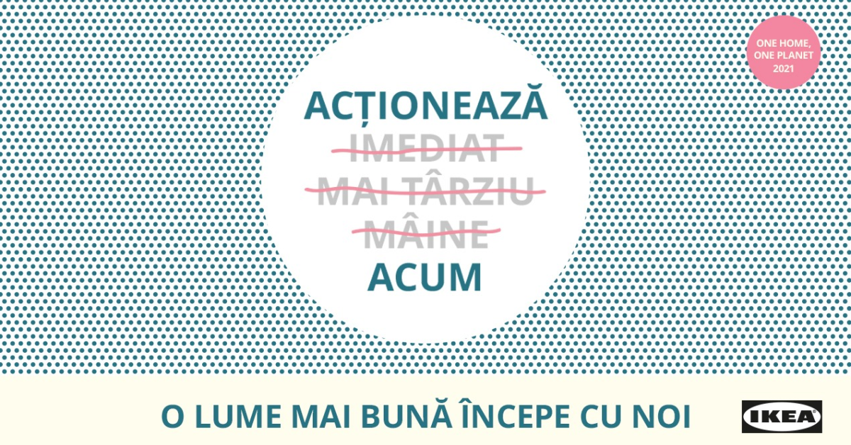 IKEA România a organizat ONE HOME, ONE PLANET 2021, eveniment virtual despre sustenabilitate
