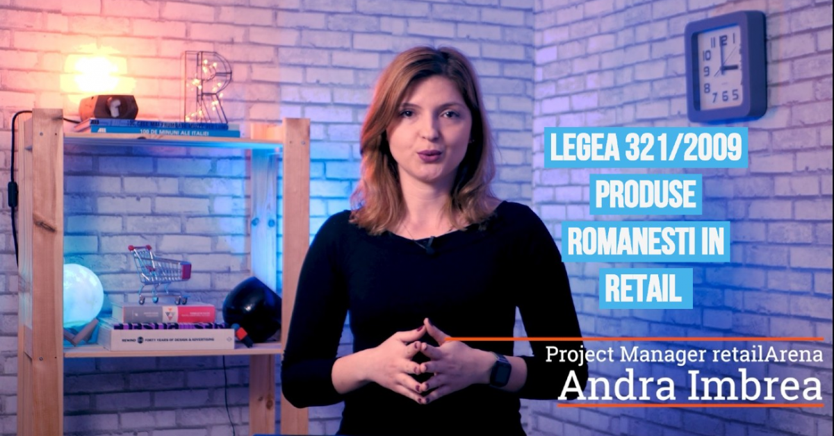 VIDEO retailDetail: Legea 321 sau cum retailerii nu (mai) sunt obligați să vândă produse românești