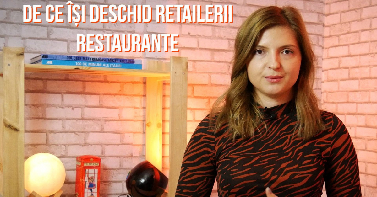 VIDEO retailDetail: De ce tot mai multe lanțuri de retail își deschid restaurante