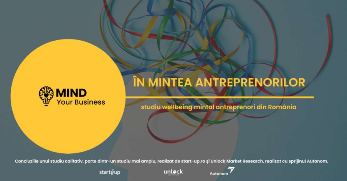 Mind Your Business: primul studiu al wellbeing-ului mintal în rândul antreprenorilor români