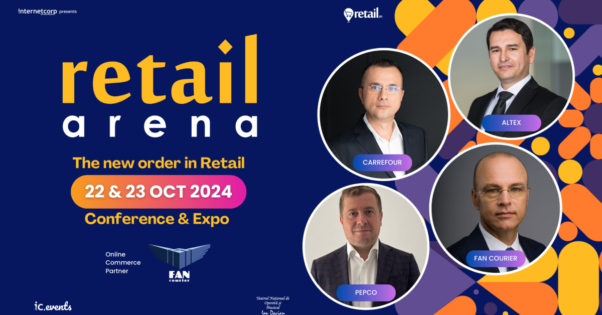 retailArena 2024: program, speakeri și teme. De ce nu trebuie să ratezi ediția de anul acesta